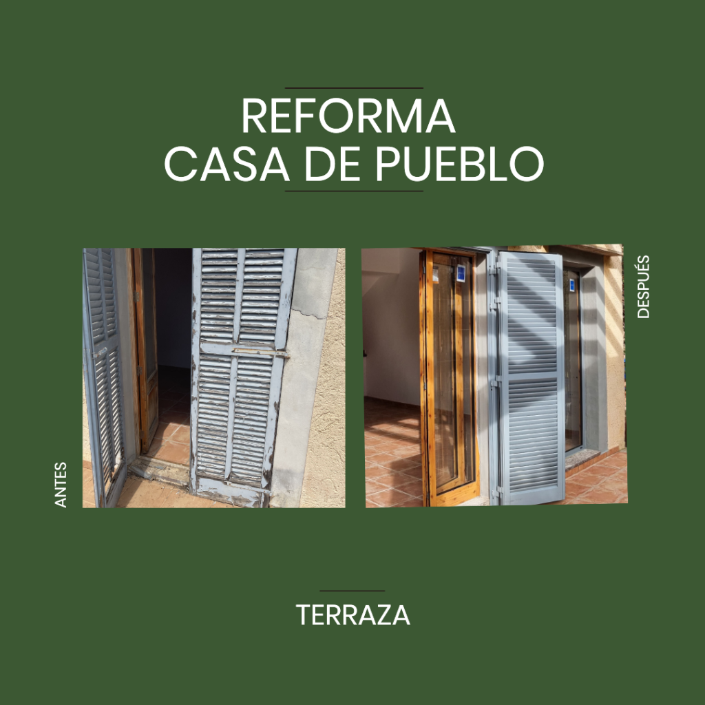 REFORMA CASA DE PUEBLO ANTES Y DESPUES - TERRAZA